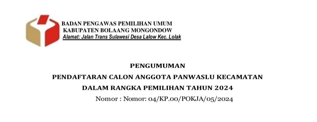 Bawaslu Bolmong Umumkan Buka Pendaftaran Panwascam, Ini Syaratnya!