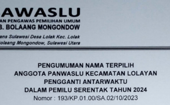 Berikut Pengumuman PAW Panwaslu Kecamatan Lolayan